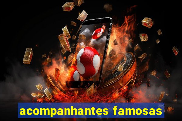 acompanhantes famosas